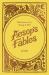 Aesop's Fables : Life Lessons for Young and Old