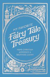 My Favorite Fairy Tale Treasury