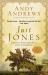 Just Jones : Sometimes a Thing Is Impossible ... until It Is Actually Done (a Noticer Book)