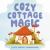 Cozy Cottage Magic : A Cute Fantasy Coloring Book