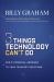 Three Things Technology Can't Do : God's Powerful Answers to Your Toughest Questions Three Things Technology Can't Do : God's Powerful Answers to Your Toughest Questions