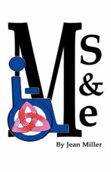 Ms and Me
