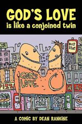 God's Love Is Like a Conjoined Twin