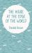 The House at the Edge of the World