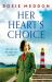 Her Heart's Choice : Unforgettable and Moving WW2 Historical Fiction Her Heart's Choice : Unforgettable and Moving WW2 Historical Fiction