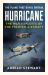 Hurricane : The Plane That Saved Britain Hurricane : The Plane That Saved Britain