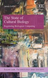 The State of Cultural Biology : Regulating Biological Computing