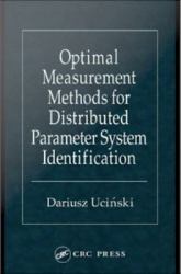 Optimal Measurement Methods for Distributed Parameter System Identification