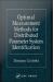 Optimal Measurement Methods for Distributed Parameter System Identification Optimal Measurement Methods for Distributed Parameter System Identification