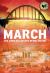 March (Omnibus Edition) : The Complete Trilogy in One Volume