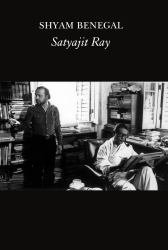 Satyajit Ray : A Film