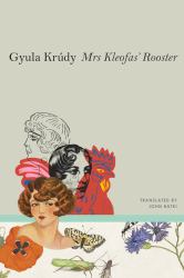 Mrs Kleofas's Rooster : Three Novellas