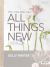 All Things New - Leader Kit : A Study on 2 Corinthians