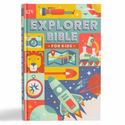 KJV Explorer Bible for Kids, Hardcover : Placing God's Word in the Middle of God's World