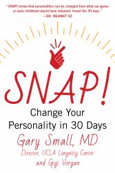 Snap! : Change Your Personality in 30 Days