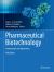 Pharmaceutical Biotechnology : Fundamentals and Applications, 5th Edition