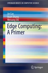 Edge Computing: a Primer