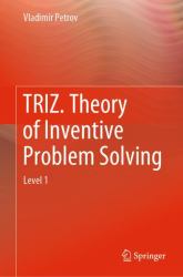 TRIZ from a to Z : Level 1
