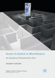 Access to Justice in Microfinance : An Analytical Framework for Peru