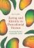 Eating and Identity in Postcolonial Fiction : Consuming Passions, Unpalatable Truths Eating and Identity in Postcolonial Fiction : Consuming Passions, Unpalatable Truths