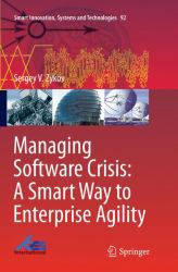 Managing Software Crisis : A Smart Way to Enterprise Agility