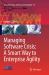 Managing Software Crisis : A Smart Way to Enterprise Agility