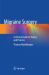Migraine Surgery : A Clinical Guide to Theory and Practice
