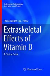 Extraskeletal Effects of Vitamin D : A Clinical Guide