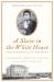 A Slave in the White House : Paul Jennings and the Madisons