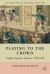 Playing to the Crowd : London Popular Theatre, 1780-1830