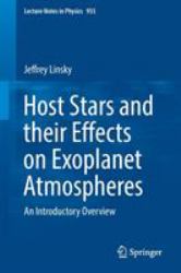 Host Stars and Their Effects on Exoplanet Atmospheres : An Introductory Overview