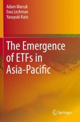 The Emergence of ETFs in Asia-Pacific