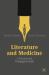Literature and Medicine : A Practical and Pedagogical Guide
