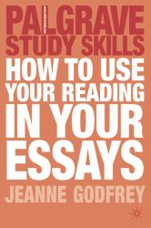 How to Use Your Reading in Your Essays