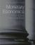 Monetary Economics : Policy and Its Theoretical Basis