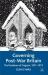 Governing Post-War Britain : The Paradoxes of Progress, 1951-1973