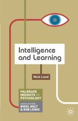 Intelligence and Learning