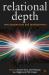 Relational Depth : New Perspectives and Developments Relational Depth : New Perspectives and Developments