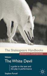 Webster: the White Devil