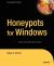 Honeypots for Windows