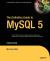 The Definitive Guide to MySQL 5