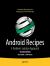 Android Recipes : A Problem-Solution Approach