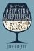 The Year of Drinking Adventurously : 52 Ways to Get Out of Your Comfort Zone