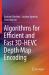 Algorithms for Efficient and Fast 3D-HEVC Depth Map Encoding Algorithms for Efficient and Fast 3D-HEVC Depth Map Encoding