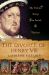The Divorce of Henry VIII : The Untold Story from Inside the Vatican
