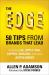 The Edge: 50 Tips from Brands That Lead The Edge: 50 Tips from Brands That Lead