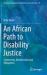 Is There an African Path to Disability Justice? : Community, Relationships and Obligations