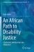 An African Path to Disability Justice : Community, Relationships and Obligations