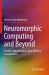 Neuromorphic Computing and Beyond : Parallel, Approximation, near Memory, and Quantum
