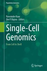 Single-Cell Genomics : From Cell to Shell
